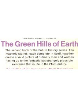 Robert A. Heinlein - The Green Hills of Earth Robert A. Heinlein - The Green Hills of Earth, null 1988 antikvár könyv