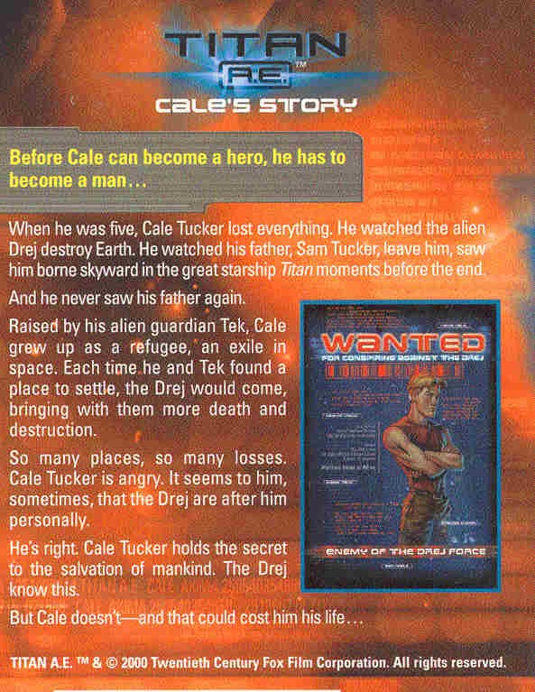 ANDERSON, KEVIN J. - MOESTA, REBECCA - Titan A. E. - Cale's Story