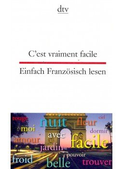 BECKERATH, CHRISTIANE VON - C'est vraiment facile Einfach Französisch lesen BECKERATH, CHRISTIANE VON - C'est vraiment facile Einfach Französisch lesen, null 2009 antikvár könyv