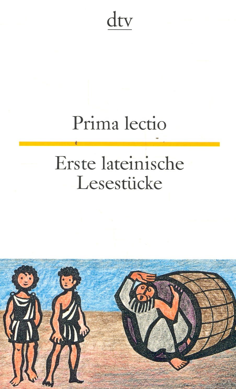 WAIBLINGER, FRANZ PETER - Prima lectio - Erste lateinische Lesestücke