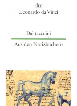 Leonardo da Vinci - Dai taccuini - Aus den Notizbüchern Leonardo da Vinci - Dai taccuini - Aus den Notizbüchern, null 2007 antikvár könyv