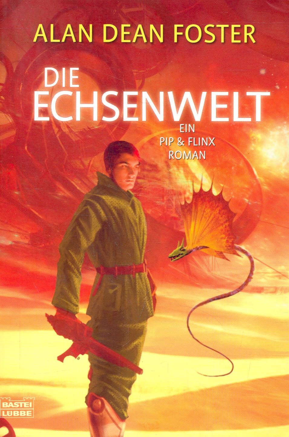 Alan Dean Foster - Die Echsenwelt