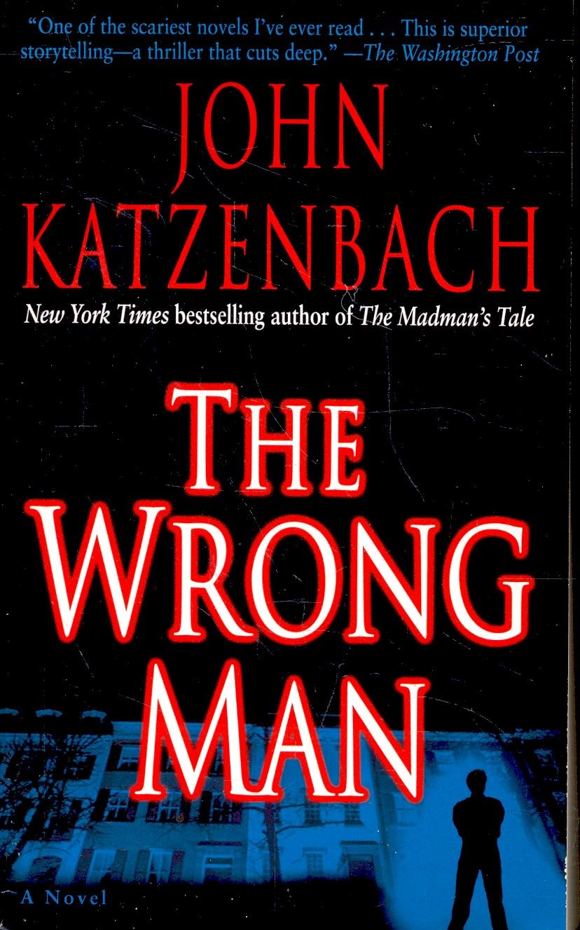 Katzenbach, John - The Wrong Man