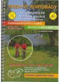 Szokoly Miklósné (szerk.) - Tisza-tó, Hortobágy kerékpáros és vízitúra-kalauz szabadidőtippekkel