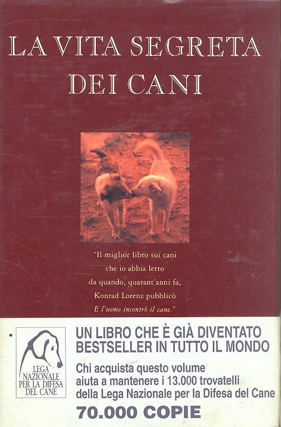 Elizabeth MARSHALL THOMAS - La vita segreta dei cani
