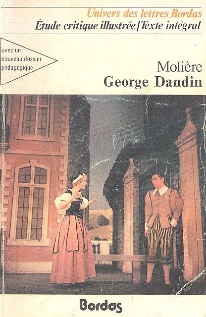 Moliére - George Dandin ou Le Mari confondu