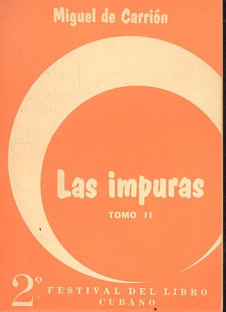de CARRIÓN, MIGUEL - Las impuras - Tomo II
