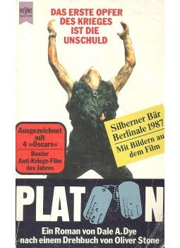 Dye, Dale A. - Platoon Dye, Dale A. - Platoon, null 1988 antikvár könyv