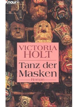 Victoria Holt - Tanz der Masken Victoria Holt - Tanz der Masken, null 1993 antikvár könyv