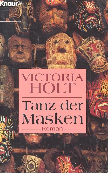 Victoria Holt - Tanz der Masken