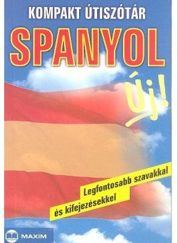 Angrisano, Francesca, Mike Hillenbrand - Kompakt útiszótár - Spanyol Angrisano, Francesca, Mike Hillenbrand - Kompakt útiszótár - Spanyol, Szeged 0 antikvár könyv
