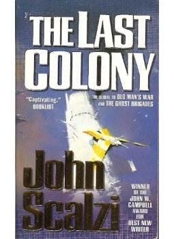 John Scalzi - The Last Colony, null 2008 antikvár könyv