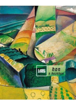 Horgas Béla, Horgas Judit, Levendel Júlia - Hon a hazában Horgas Béla, Horgas Judit, Levendel Júlia - Hon a hazában, 2014 antikvár könyv