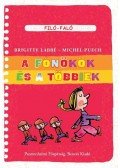 Brigitte Labbé , Michel Puech - A főnökök és a többiek