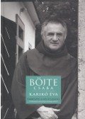 Böjte Csaba,Karikó Éva - Párbeszéd a végtelennel