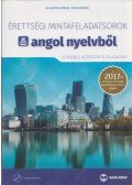 Bukta Katalin,Engi Katalin - Érettségi mintafeladatsorok angol nyelvből (8 írásbeli középszintű feladatsor) CD-vel - A 2017-től érvényes érettségi követelményrendszer alapján