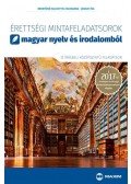 Brenyóné Malustyik Zsuzsanna, Jankay Éva - Érettségi mintafeladatsorok magyar nyelv és irodalomból (12 írásbeli középszintű feladatsor) - A 2017-től érvényes érettségi követelményrendszer alapján