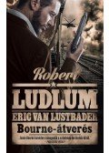 Robert Ludlum,Eric Van Lustbader - Bourne-átverés