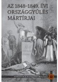 Kedves Gyula,Pelyach István - Az 1848-1849. évi országgyűlés mártírjai