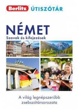 - Német szavak és kifejezések - Berlitz útiszótár - Német szavak és kifejezések - Berlitz útiszótár, Budapest 2017 antikvár könyv