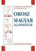 Guszkova Antonyina - Orosz-magyar alapszótár