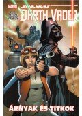 Kieron Gillen,Salvador Larroca,Edgar Delgado - Darth Vader: Árnyak és titkok