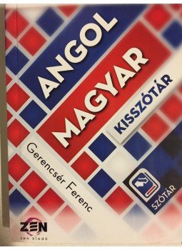 . - Magyar-Angol, Angol-Magyar kisszótár-Úton a nyelvvizsgához, null 2017 antikvár könyv