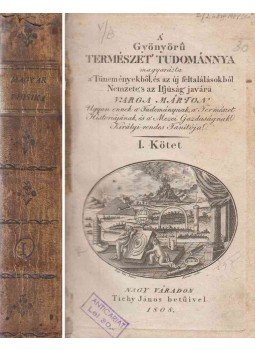 Varga Márton - A’ Gyönyörű természet' tudománnya I., Nagyvárad 1808 antikvár könyv
