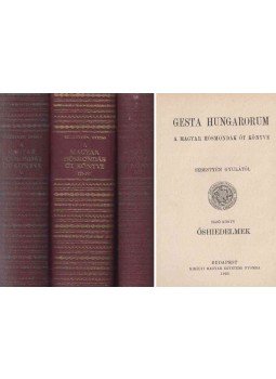 Sebestyén Gyula - Gesta Hungarorum I-V. (három kötetben), Budapest 1925 antikvár könyv