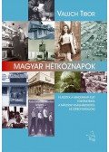 Valuch Tibor - Magyar hétköznapok