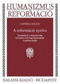 Csepregi Zoltán  - A reformáció nyelve
