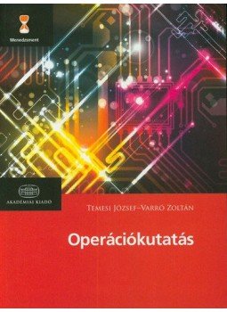 Danyi Pál, Varró Zoltán - Operációkutatás Danyi Pál, Varró Zoltán - Operációkutatás, null 2014 antikvár könyv