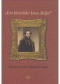 Kovács Henriett (szerk.),Körmendy Kinga (szerk.),Mázi Béla (szerk.),Oplatka András - "Ezt köztünk! Isten áldja!"