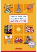 Hessky Regina,Iker Bertalan,Mozsárné Magay Eszter,P. Márkus Katalin - Angol-magyar, Magyar-angol gyerekszótár