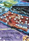 Tenigl,Takács László - Szentmárton könnyei - Lacrima Színmarti - Lacrima Színmarti