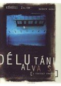 Burger Barna,Kőrösi Zoltán - Délutáni alvás
