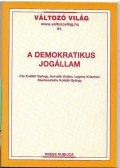 Kolláth György,Horváth Zoltán,Legény Krisztián - A demokratikus jogállam