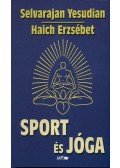 Selvarajan Yesudian,Haich Erzsébet - Sport és jóga
