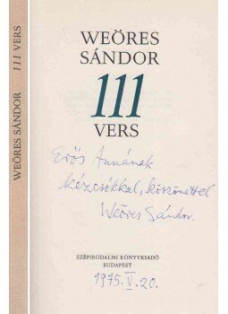 Weöres Sándor - 111 vers (dedikált) Weöres Sándor - 111 vers (dedikált), Budapest 1974 antikvár könyv