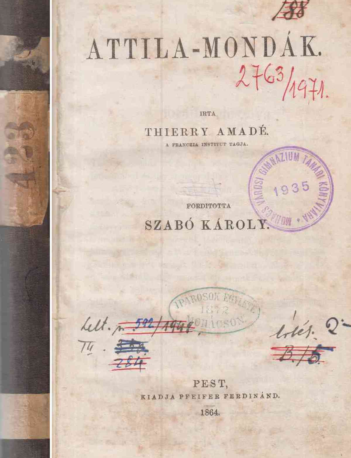 Thierry Amadé - Attila-mondák