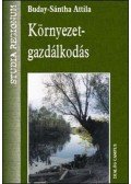 Buday-Sántha Attila - Környezetgazdálkodás