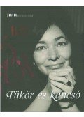 Borbás Andrea,Kiss Borbála - Tükör és kancsó