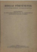  - Bibliai történetek a katekizmus igazságaival