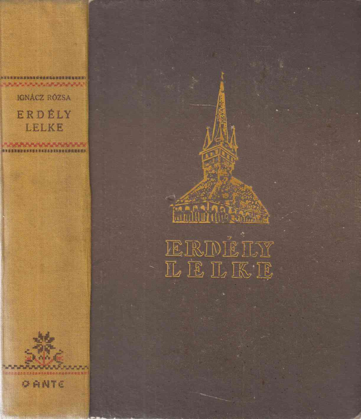 Ignácz Rózsa - Erdély lelke