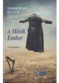 Wéber Péter,Bán László - A Másik Ember