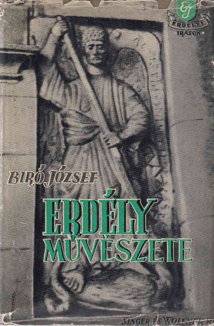 Bíró József - Erdély művészete