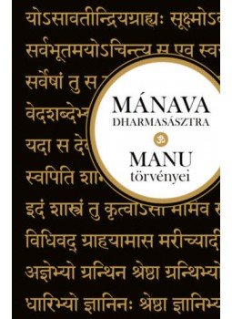  - Mánava-dharmasásztra - MANU törvényei hindu szentírás, null 2019 antikvár könyv
