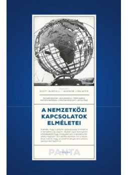 - A nemzetközi kapcsolatok elméletei - A nemzetközi kapcsolatok elméletei, null 2019 antikvár könyv