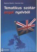 Haavisto Kirsi,Bajnóczi Beatrix - Tematikus szótár angol nyelvből