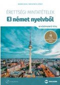 Barabás Szilvia - Érettségi mintatételek német nyelvből (80 középszintű tétel) - CD-melléklettel - A 2017-től érvényes érettségi követelményrendszer alapján